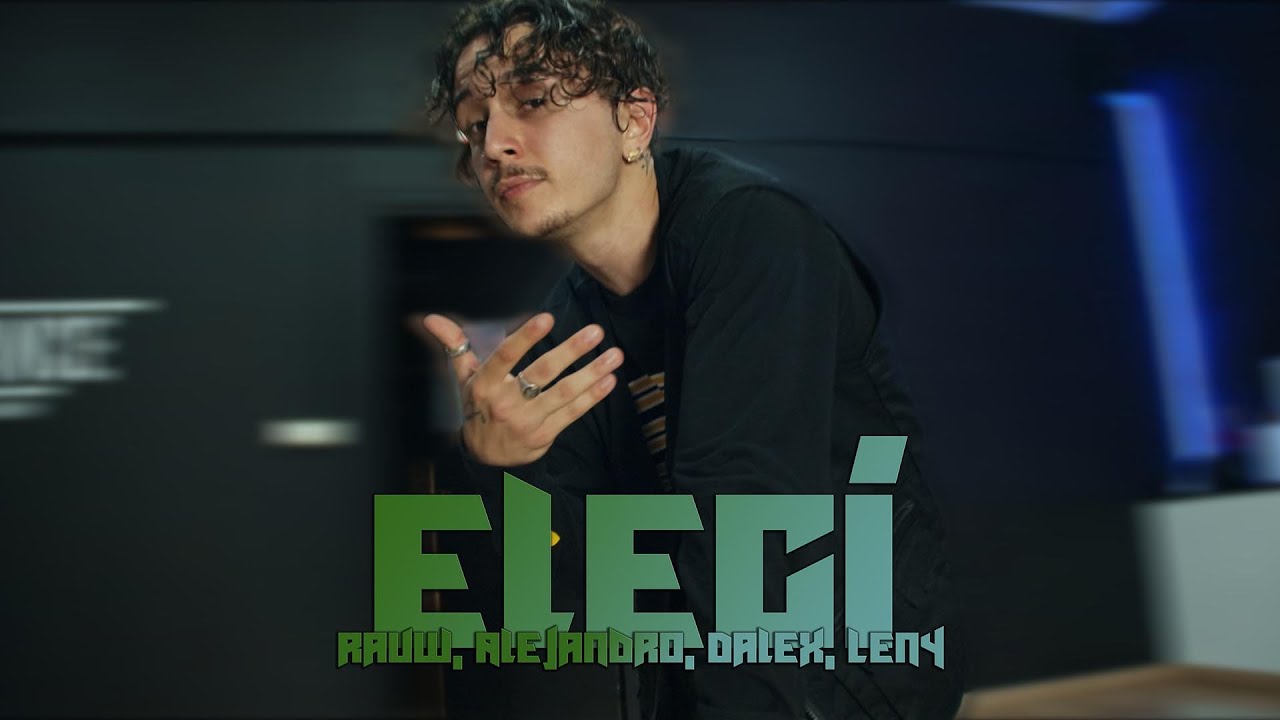 Rauw Alejandro,Dalex,Lenny Tavarez – Elegi | Lewis Rubio